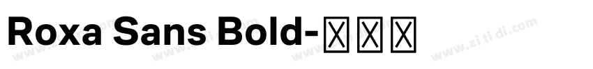 Roxa Sans Bold字体转换